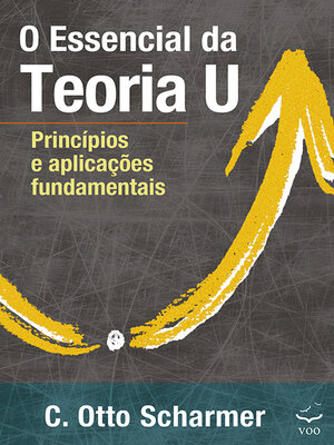 cover image of O Essencial  da Teoria U